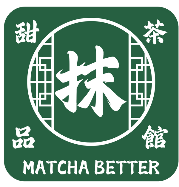 Matcha Better 抹茶館